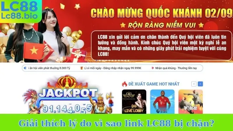 Giải thích lý do vì sao link LC88 bị chặn?