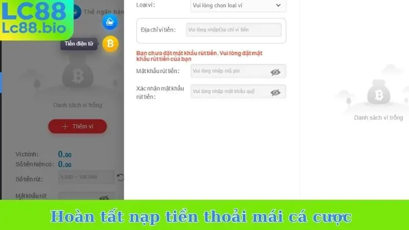 Hoàn tất nạp tiền thoải mái cá cược