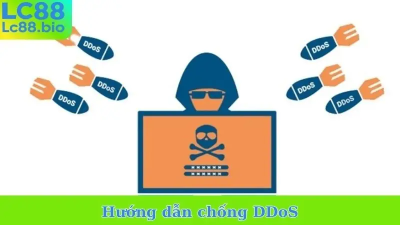 Hướng Dẫn Chống DDoS