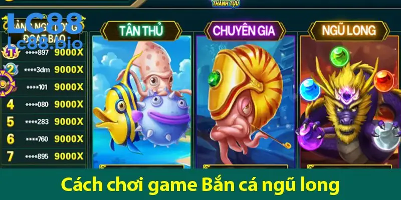 Ngũ Long bắn cá – Bí quyết săn cá Boss thánh công trong game